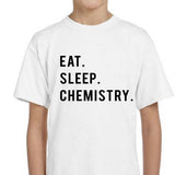 Kids Chemistry Shirt, Eat Sleep Chemistry Shirt Gift Youth T-Shirt - 768-WaryaTshirts
