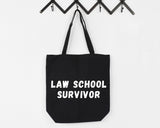 Law Student, Lawyer Bag, Graduation Gift, Law School Survivor Tote Bag - Long Handle - 4618