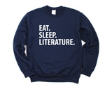 Literature Gift, Eat Sleep Literature Sweatshirt Mens Womens Gift - 3403-WaryaTshirts