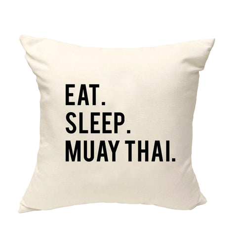 Muay Thai Cushion, Eat Sleep Muay Thai Pillow Cover - 605-WaryaTshirts