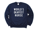 Nurse sweater, Nurse, Nurse Gift, World's Okayest Nurse Sweater - 78-WaryaTshirts