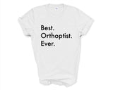 Orthoptist T-Shirt, Best Orthoptist Ever Shirt Mens Womens Gifts - 3381-WaryaTshirts