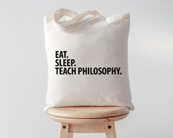 Philosophy Teacher Gift, Eat Sleep Teach Philosophy Tote Bag | Long Handle Bags - 2037-WaryaTshirts