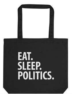 Politics Bag, Eat Sleep Politics Tote Bag | Long Handle Bags - 3398