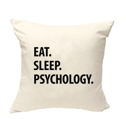 Psychology Student Gift Cushion Cover, Eat Sleep Psychology Pillow Cover - 1057