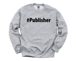 Publisher Gift, Publisher Sweater Mens Womens Gift - 2651