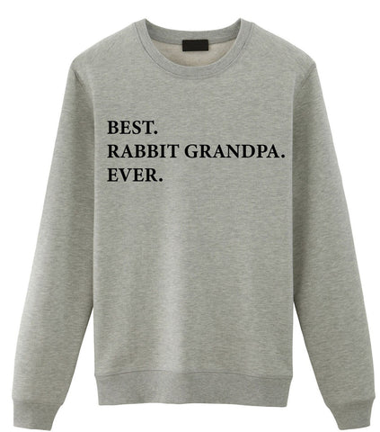 Rabbit Sweater, Best Rabbit Grandpa Ever Sweatshirt - 3325