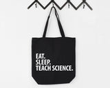 Science Teacher Bag, Eat Sleep Teach Science Tote Bag | Long Handle Bags - 1441-WaryaTshirts