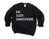 Shakespeare Sweater, Eat Sleep Shakespeare Sweater Gift for Men & Women - 770-WaryaTshirts