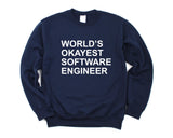 Software Engineer Sweater, World's Okayest Software Engineer Sweatshirt Gift for Men & Women - 141-WaryaTshirts