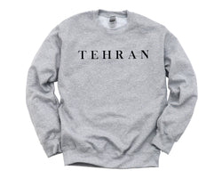 Tehran Sweater, Vacation, Tehran Sweatshirt Mens Womens Gift - 4222-WaryaTshirts