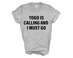 Togo T-shirt, Togo is calling and i must go shirt Mens Womens Gift - 4037