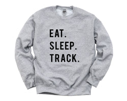 Track and Field Gift, Eat Sleep Track Sweatshirt Mens Womens Gift - 853-WaryaTshirts