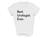Urologist T-Shirt, Best Urologist Ever Shirt Mens Womens Gifts - 3386