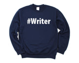 Writer Gift, Writer Sweater Mens Womens Gift - 2687-WaryaTshirts