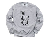 Yoga Lover, Yoga Sweatshirt, Eat Sleep Yoga Sweater Mens Womens Gift - 616-WaryaTshirts