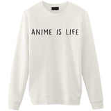 Anime is life Sweater-WaryaTshirts