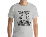 Awesome Driving Instructor T-Shirt, Driving Instructor Shirt Gift for Driving Instructor - 1929-WaryaTshirts