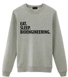 Bioengineering Sweater, Eat Sleep Bioengineering Sweatshirt Mens Womens Gift - 2950-WaryaTshirts