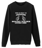 Biology Teacher Sweater, Biology Teacher Gift, Awesome Biology Teacher Sweatshirt Mens & Womens