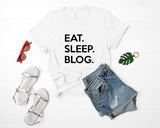 Blogging shirt, Eat Sleep Blog T-shirt, Gift for Bloggers-WaryaTshirts
