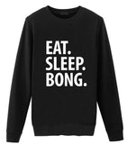 Bong Sweater, Eat Sleep Bong Sweatshirt Gift for Men & Women-WaryaTshirts