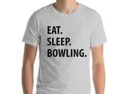 Bowling T-Shirt, Eat Sleep Bowling Tshirt Mens Womens Gifts - 1035