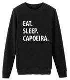 Capoeira Sweater, Capoeira Gift, Eat Sleep Capoeira Sweatshirt Mens & Womens Gift