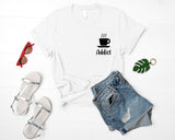 Coffee T-Shirt Coffee Lovers Gift Coffee Addict Shirt Mens Womens - 2423