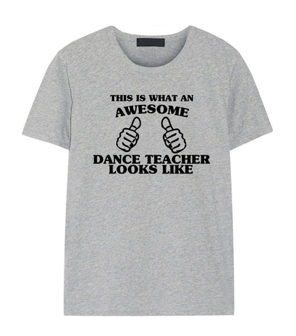 Dance Teacher shirt, Dance Teacher Gift, Awesome Dance Teacher t shirt-WaryaTshirts