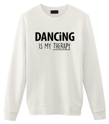 Dancing Is My Therapy Sweater-WaryaTshirts
