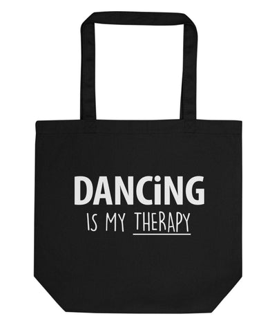 Dancing is My Therapy Tote Bag | Short / Long Handle Bags-WaryaTshirts