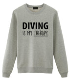 Diving Gift, Diver Gift, Diving is My Therapy Sweatshirt Gift for Men & Women-WaryaTshirts