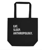 Eat Sleep Anthropology Tote Bag | Short / Long Handle Bags