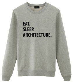 Eat Sleep Architecture Sweatshirt Mens Womens-WaryaTshirts