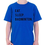 Eat Sleep Badminton T-Shirt Kids-WaryaTshirts