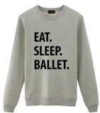Eat Sleep Ballet Sweater-WaryaTshirts