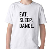 Eat Sleep Dance T-Shirt Kids