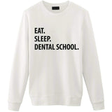 Eat Sleep Dental School Sweater-WaryaTshirts