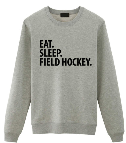 Eat Sleep Field Hockey Sweatshirt-WaryaTshirts