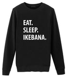 Eat Sleep Ikebana Sweatshirt-WaryaTshirts