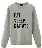 Eat Sleep Karate Sweatshirt