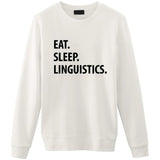 Eat Sleep Linguistics Sweater-WaryaTshirts