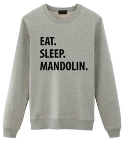 Eat Sleep Mandolin Sweatshirt