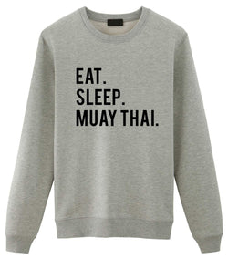 Eat Sleep Muay Thai Sweatshirt