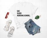 Eat Sleep Nursing School T-Shirt-WaryaTshirts