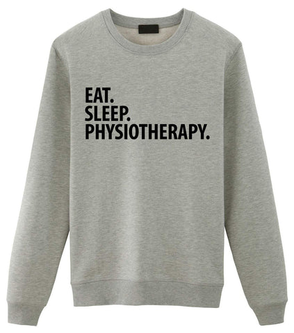 Eat Sleep Physiotherapy Sweatshirt-WaryaTshirts