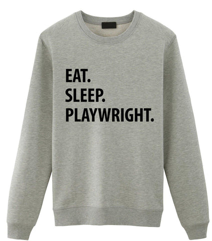 Eat Sleep Playwright Sweater-WaryaTshirts