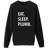 Eat Sleep Plumb Sweater