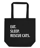 Eat Sleep Rescue Cats Tote Bag